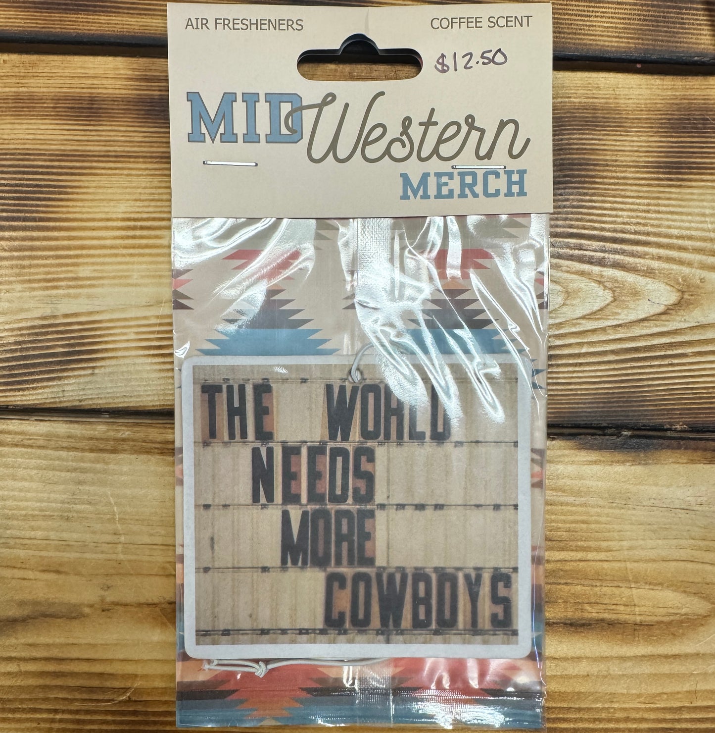 World needs more cowboys car freshener